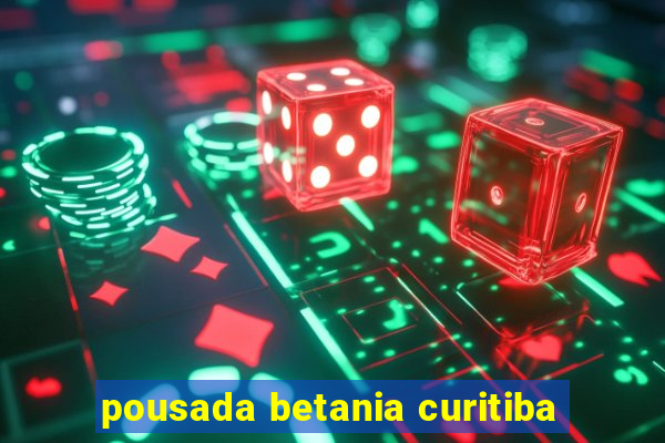 pousada betania curitiba